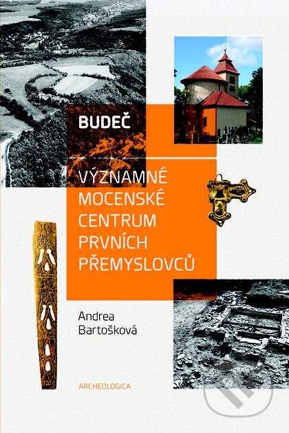 Budeč - Andrea Bartošková, Nakladatelství Lidové noviny, 2014