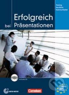 Erfolgreich Bei Prasentationen - Kursbuch mit CD, Cornelsen Verlag