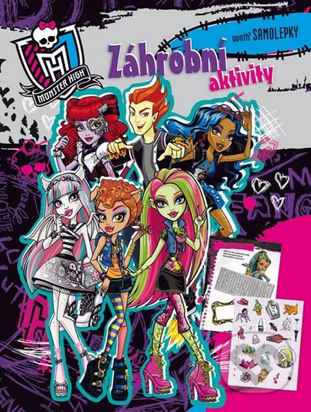 Monster High: Záhrobní aktivity - Mattel, Egmont ČR, 2013