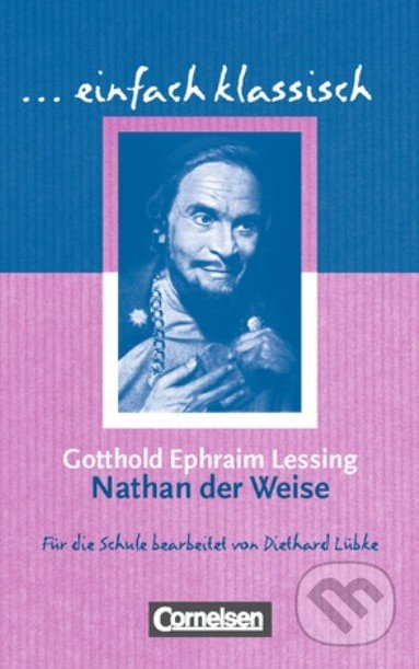 Nathan der Weise - Diethard Lübke, Cornelsen Verlag, 2005