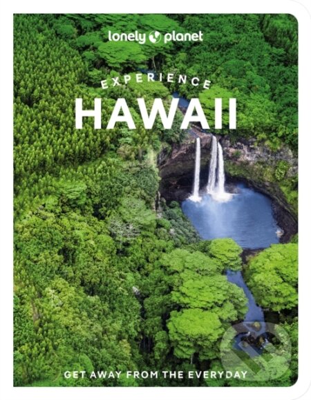 Experience Hawaii - kniha z kategorie Průvodci Amerikou