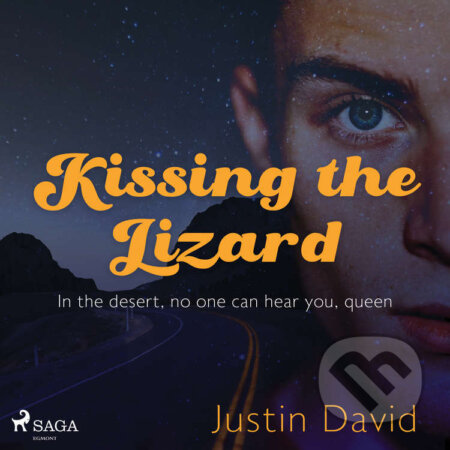 Audiokniha: Kissing the Lizard (EN) (Justin David). Saga Egmont, 2022