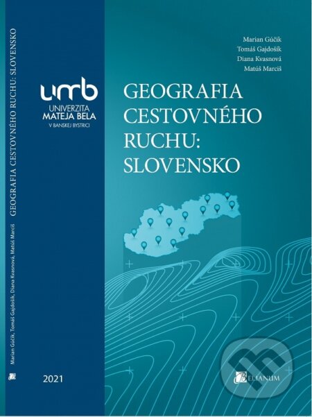 Geografia cestovného ruchu - Marian Gúčik, Belianum, 2021