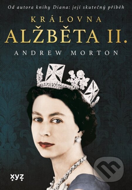 Královna Alžběta II. - Andrew Morton, 2022