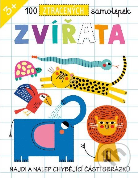 Zvířata - 100 ztracených samolepek (Najdi a nalep chybějící části obrázků) - kniha z kategorie Pro děti