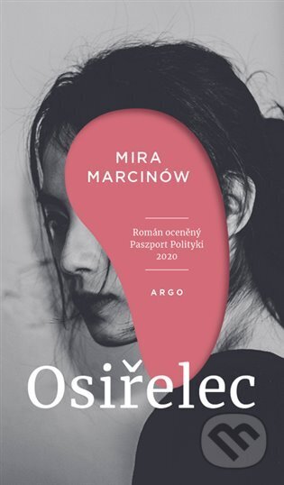 Osiřelec - Mira Marcinów, Argo, 2022