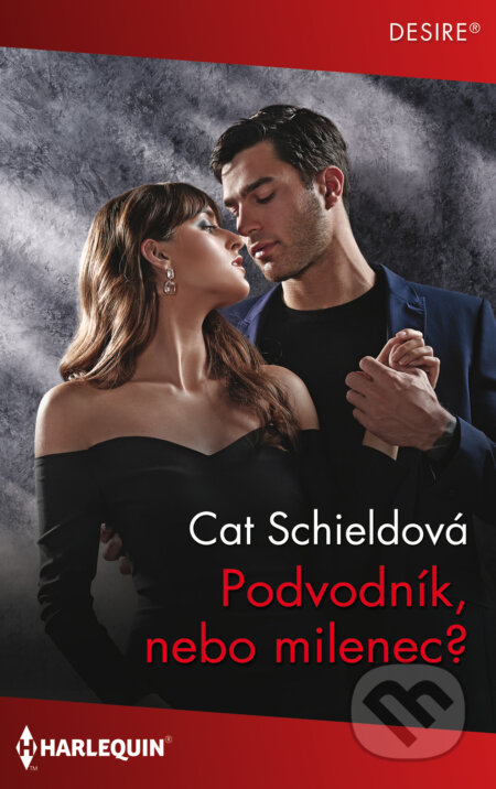 Podvodník, nebo milenec? - Cat Schield, HarperCollins, 2022