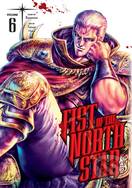 Fist of the North Star 6 - Buronson, Tetsuo Hara (Ilustrátor) - kniha z kategorie Komiksy