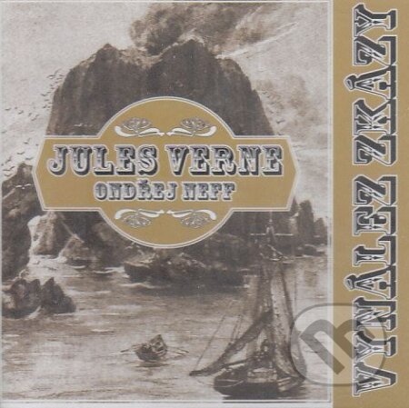 Vynález zkázy (audokniha) - Jules Verne, Radioservis, 2009