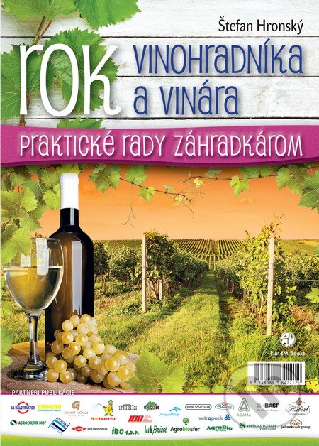 Rok vinohradníka a vinára - Štefan Hronský, Plat4M Books, 2015