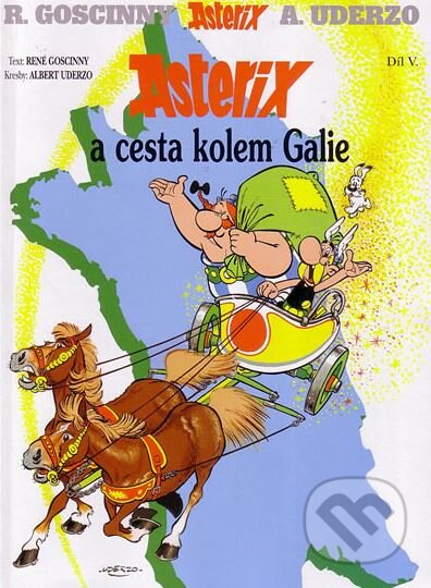 Asterix a cesta kolem Galie (V. díl) - René Goscinny, Albert Uderzo, Egmont ČR, 2005