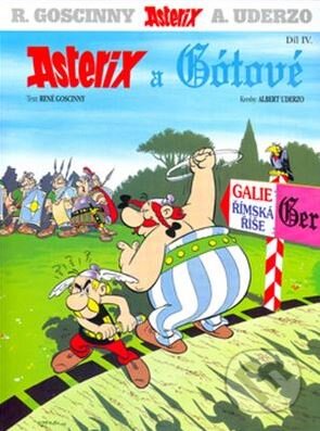 Asterix a Gótové (IV. díl) - René Goscinny, Albert Uderzo, Egmont ČR, 2005