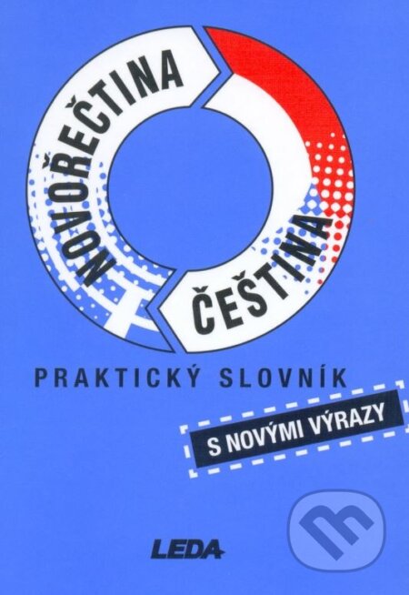 Praktický slovník: Novořečtina - Čeština - Lydie Kopecká, Computer Press, 2006