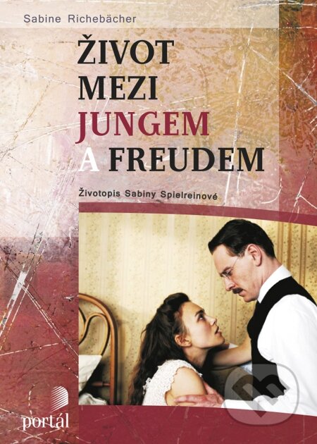 E-kniha: Život mezi Jungem a Freudem (Sabine Richebächer)