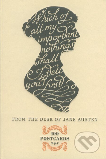 From the Desk of Jane Austen - Potter Style, Random House, 2013