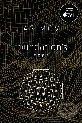 Foundation&#039;s Edge - Isaac Asimov, Random House, 1997