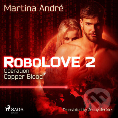 Robolove 2 - Operation: Copper Blood (EN) - Martina André, Saga Egmont, 2022