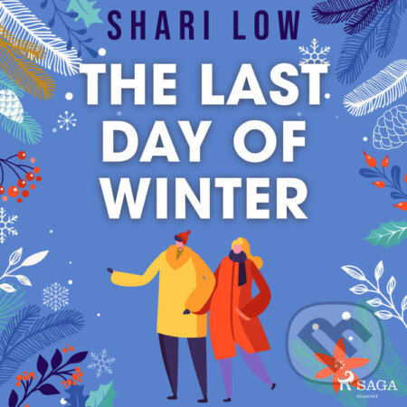 The Last Day of Winter (EN) - Shari Low, Saga Egmont, 2022