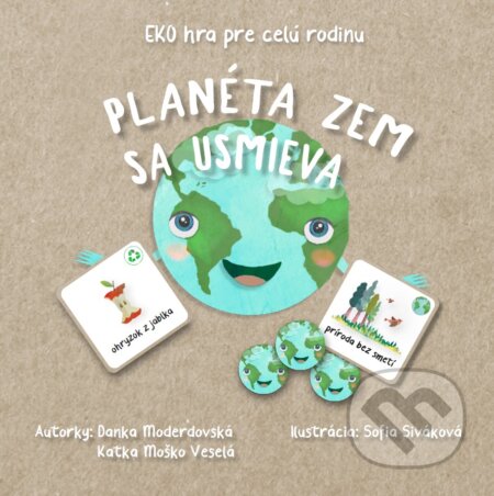 EKO hra pre celú rodinu - Planéta Zem sa usmieva - Danka Moderdovská, Katka Moško Veselá, Sofia Siváková (ilustrátor) - hra z kategorie Rodinné hry