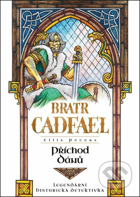 Příchod Dánů - Ellis Peters - kniha z kategorie Detektivky, thrillery a horory