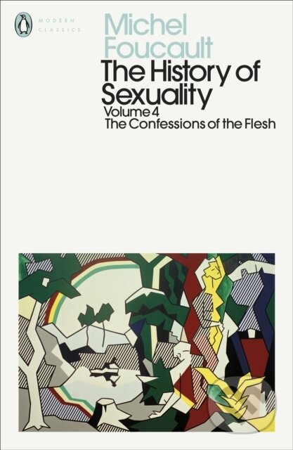 The History of Sexuality 4 - Michel Foucault, Penguin Books, 2023
