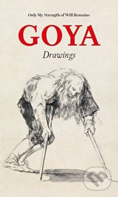 Goya Drawings - Jose Manuel Matilla, Manuela Mena, , 2022