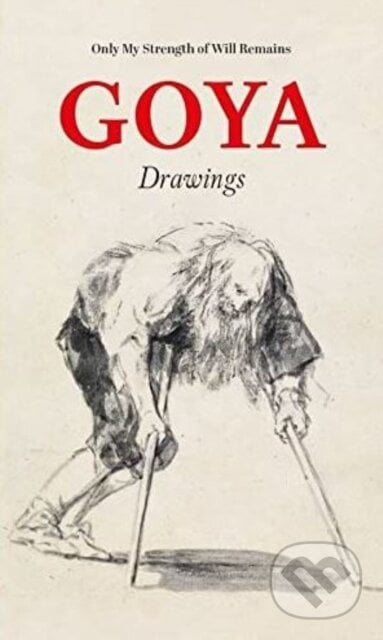 Goya Drawings - Jose Manuel Matilla, Manuela Mena, , 2022