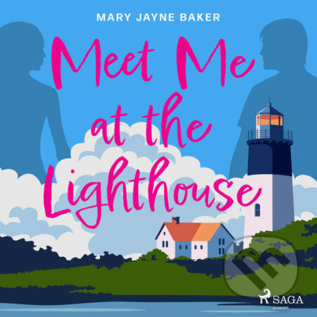 Meet Me at the Lighthouse (EN) - Mary Jayne Baker, Saga Egmont, 2022