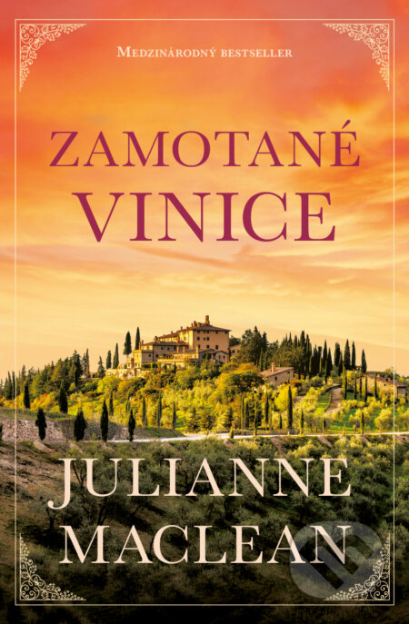 Zamotané vinice - Julianne MacLean - kniha z kategorie Romantická