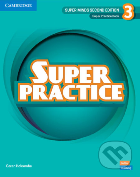 Super Minds Super Practice Book Level 3, 2nd Edition - Garan Holcombe, Cambridge University Press, 2022
