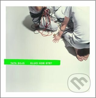 Tata Bojs: Kluci kde ste? LP - Tata Bojs
