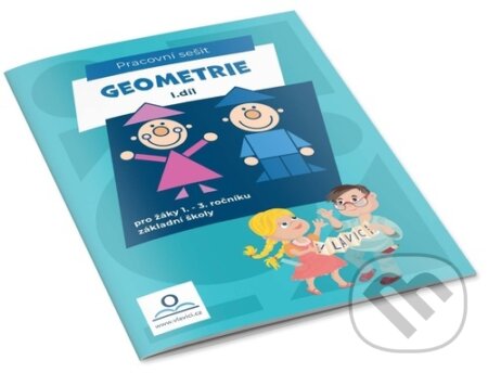 Geometrie (Pracovní sešit pro žáky 1. - 3. ročníku základní školy) - kniha z kategorie Filozofie