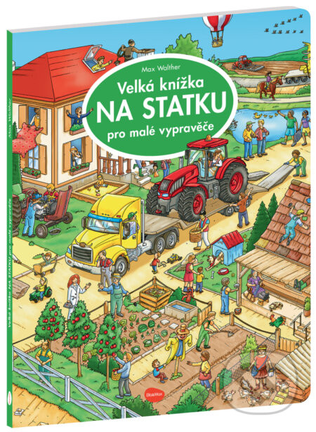 Velká knížka - Na statku pro malé vypravěče - Max Walther (Ilustrátor), Ella & Max, 2022