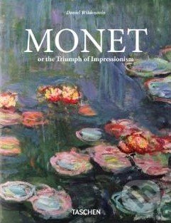 Monet or The Triumph of Impressionism - Daniel Wildenstein, Taschen, 2014