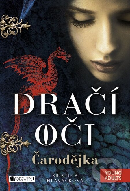 E-kniha: Dračí oči – Čarodějka (Kristina Hlaváčková)
