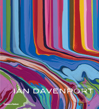 Ian Davenport - Martin Filler, Ian Davenport a kol., Thames & Hudson, 2014