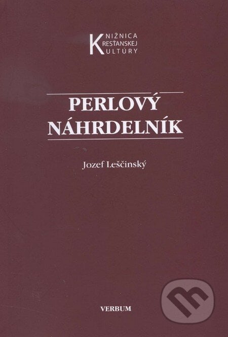 Perlový náhrdelník - Jozef Leščinský, Verbum, 2012