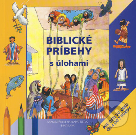 Biblické príbehy s úlohami - Su Boxová, Graham Round (ilustrácie), Karmelitánske nakladateľstvo, 2014