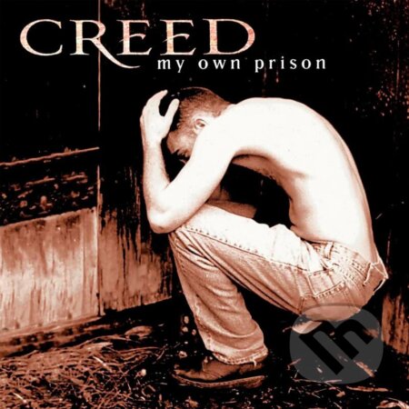 Creed: My Own Prison LP - Creed, Hudobné albumy, 2022