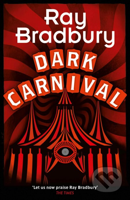 Dark Carnival - Ray Bradbury, HarperCollins, 2024