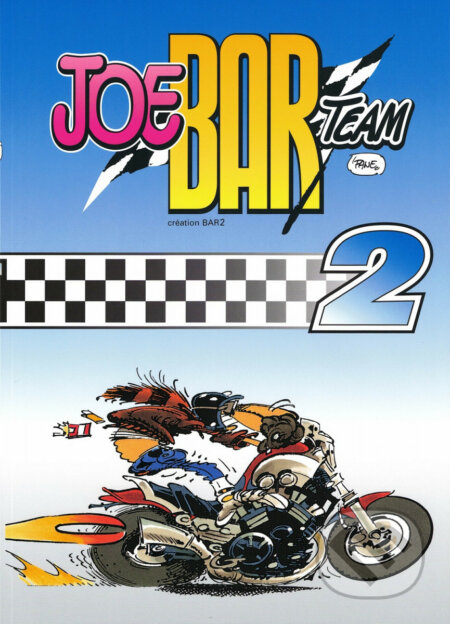 JoeBar Team 2 - Stéphane Deteindre, Stéphane Deteindre (Ilustrátor), Jakub Dvořáček, 2022
