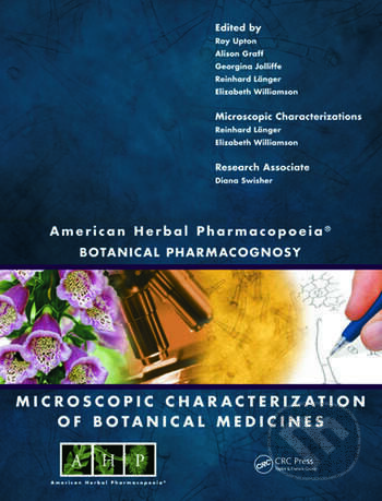 American Herbal Pharmacopoeia - Roy Upton, Alison Graff, Georgina Jolliffe, Reinhard Länger, Elizabeth Williamson, CRC Press, 2015