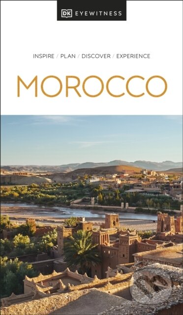 Morocco - DK Eyewitness, Dorling Kindersley, 2022