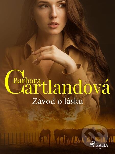 Závod o lásku - Barbara Cartlandová, Saga Egmont, 2022