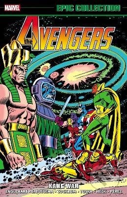 Avengers Epic Collection - Steve Englehart, Roy Thomas, Tony Isabella, Marvel, 2022