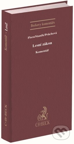 Lesní zákon (Komentář) - Martin Flora, Jiří Staněk - kniha z kategorie Právo