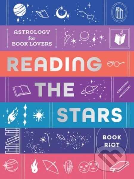 Reading the Stars (Astrology for Book Lovers) - Book Riot - kniha z kategorie Astronomie