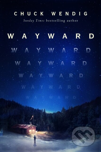 Wayward - Chuck Wendig - kniha z kategorie Sci-fi