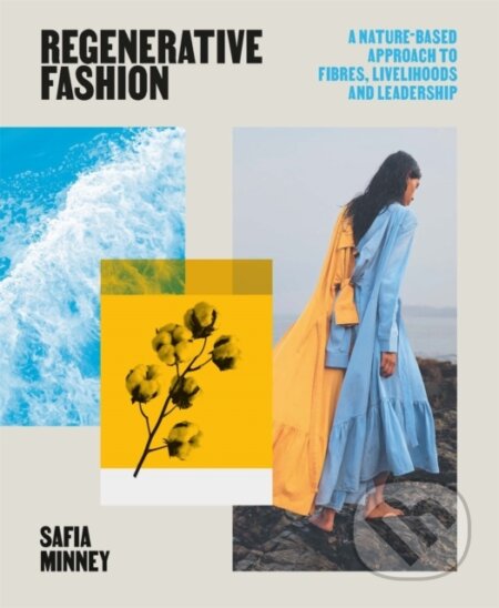 Regenerative Fashion - Safia Minney - kniha z kategorie Fotografie