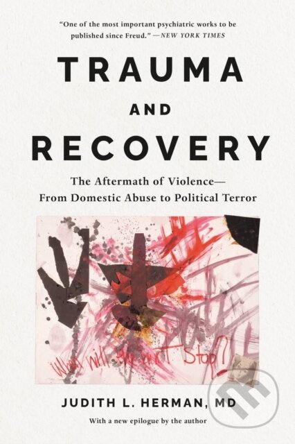 Trauma and Recovery - Judith Herman, Basic Books, 2022